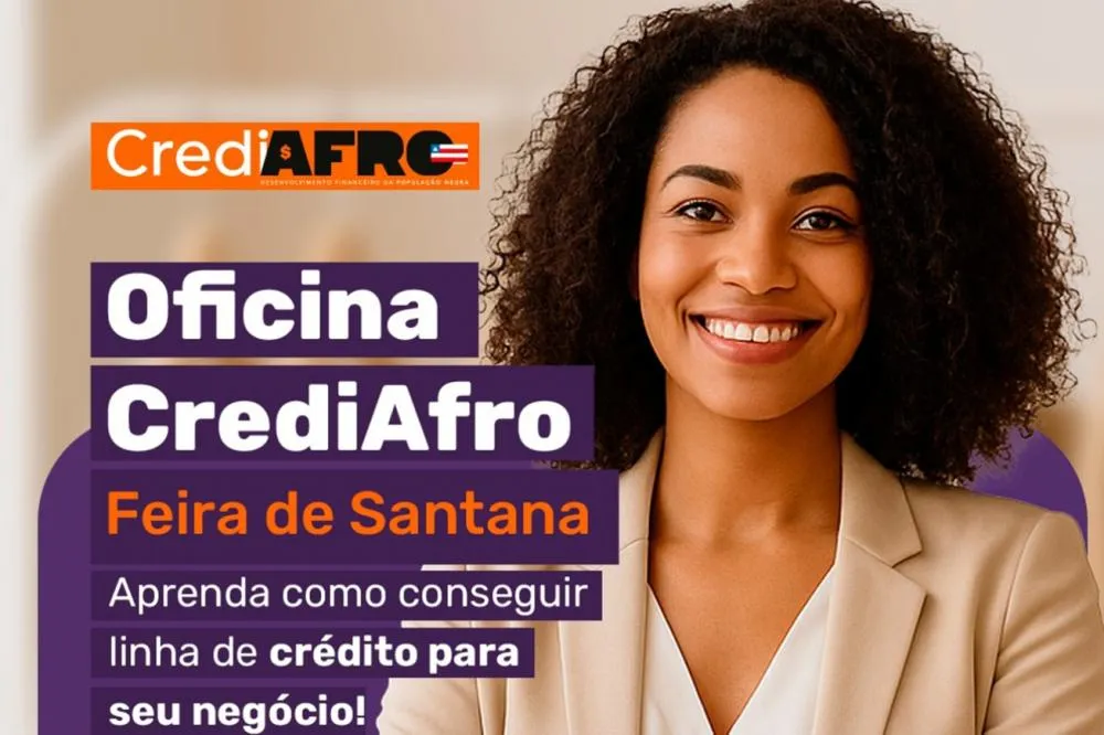 Oficina CredAfro: Acesso a linha de crédito para empreendedoras(es) negras(os)